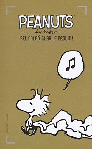 Bel colpo, Charlie Brown! (I Peanuts)